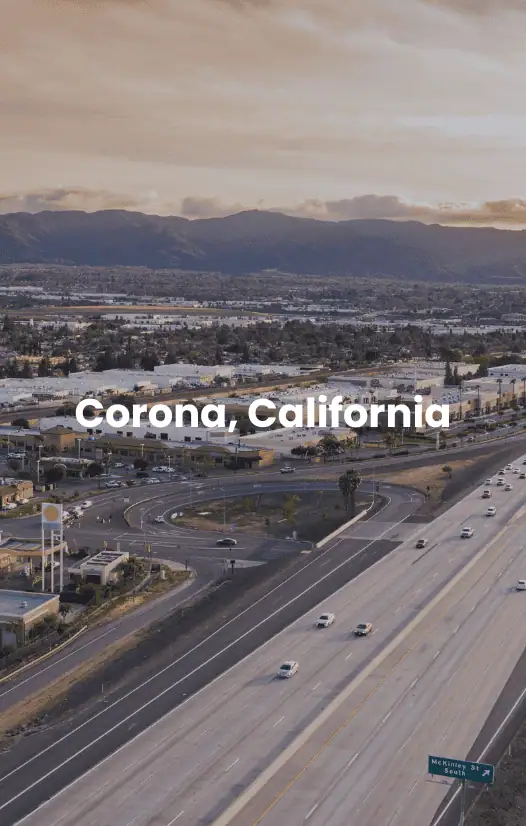 Corona, California Birds eye view of Corona California