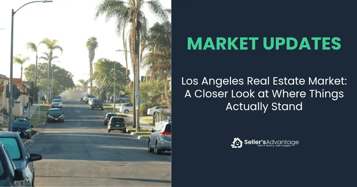 Street view of a Los Angeles suburb, left of the Los Angeles market update graphic