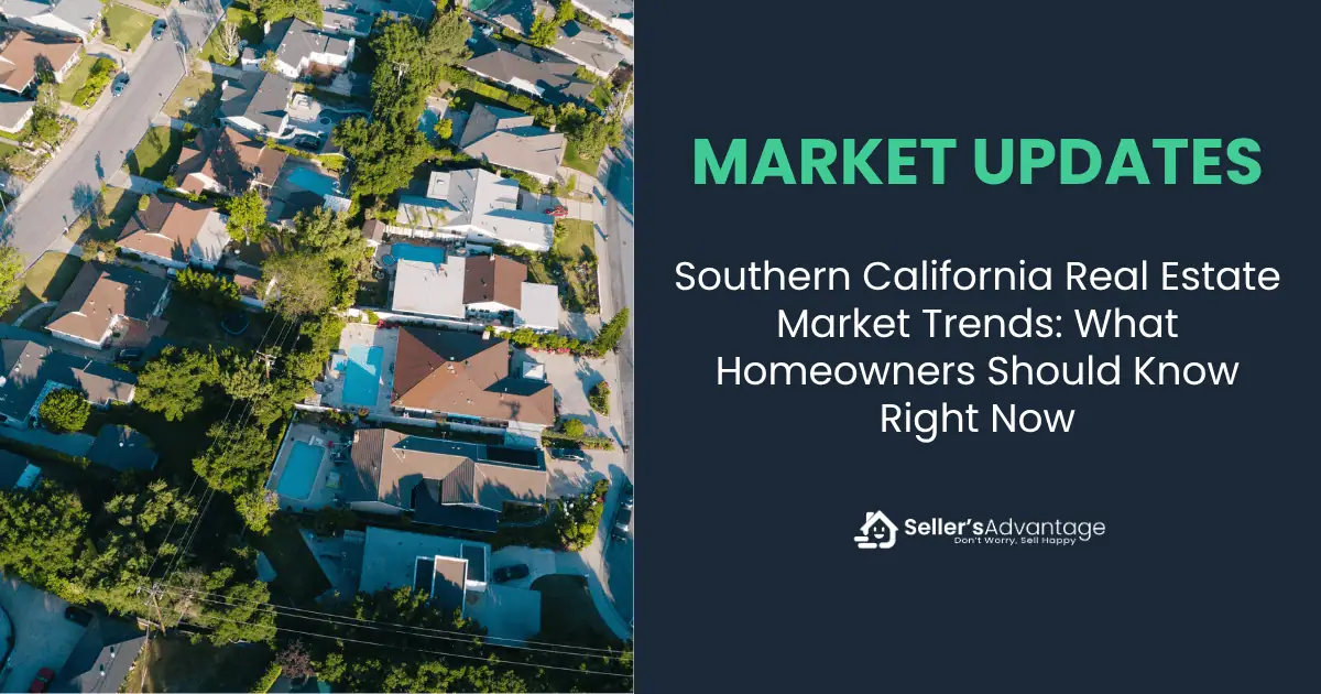 Aerial view of a Southern California suburb, to the left of a market trends title and graphic.